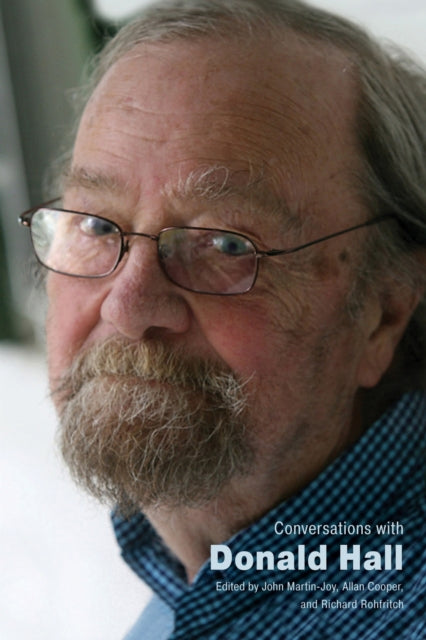 Book cover of: Conversations with Donald Hall. By: John Martin-Joy