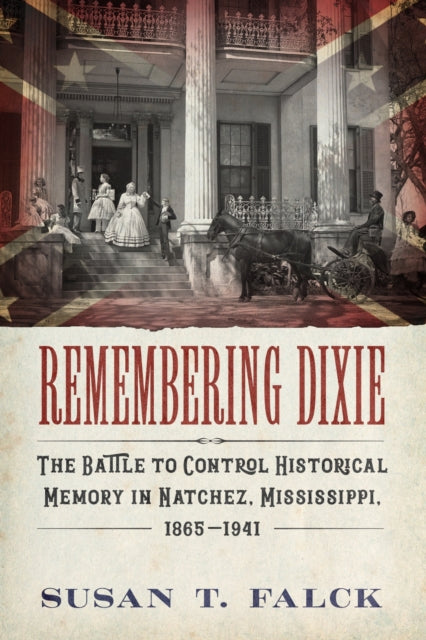 Book cover of: Remembering Dixie. By: Susan T. Falck