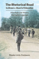 Book cover of: Rhetorical Road to Brown V. Board of Education. By: Wanda Little Fenimore
