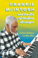 Book cover of: Frankie McIntosh and the Art of the Soca Arranger
