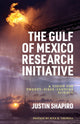 Book cover of: Gulf of Mexico Research Initiative. By: Justin Shapiro