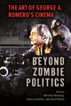 Book cover of: Beyond Zombie Politics