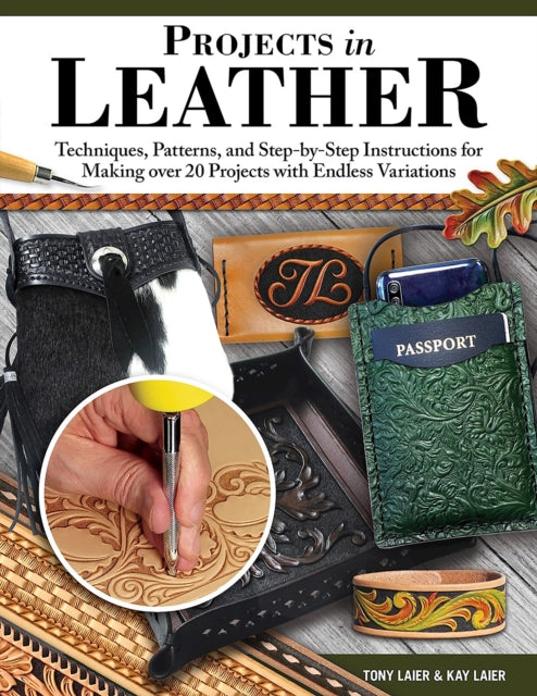 Book cover of: Projects in Leather. By: Tony Laier