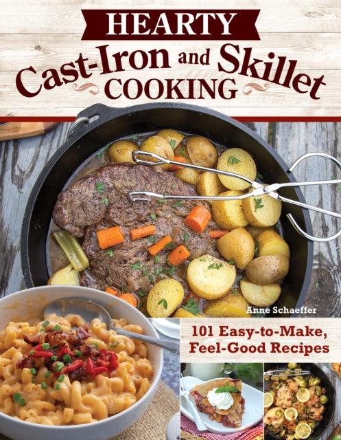 Book cover of: Hearty Cast-Iron and Skillet Cooking