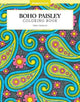 Book cover of: Boho Paisley Coloring Book. By: Debra Valencia