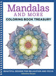 Book cover of: Mandalas and More Coloring Book Treasury. By: Valentina Harper