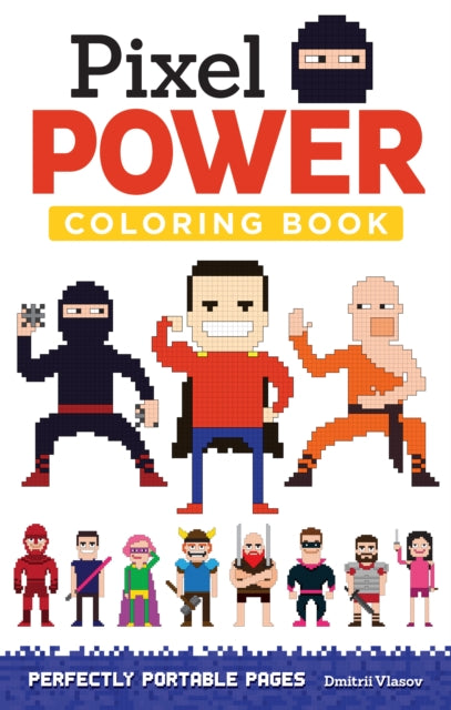 Book cover of: Pixel Power. By: Dmitrii Vlasov