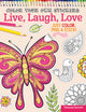 Book cover of: Color Your Own Stickers Live, Laugh, Love. By: Thaneeya McArdle