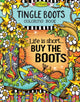 Book cover of: Tingle Boots Coloring Book. By: Suzy Toronto