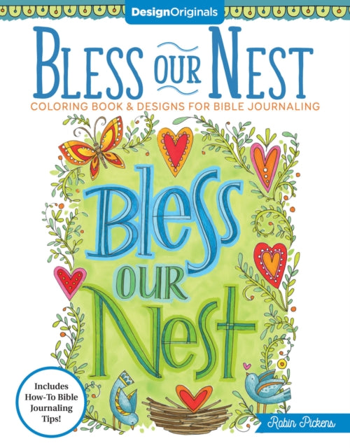 Book cover of: Bless Our Nest Coloring Book. By: Robin Pickens
