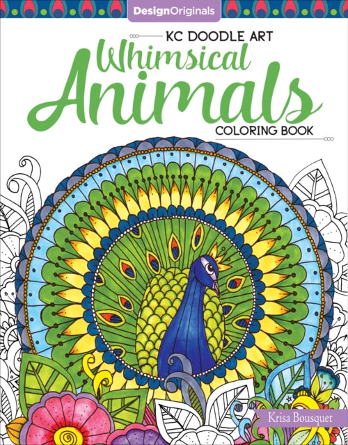 Book cover of: KC Doodle Art Whimsical Animals Coloring Book. By: Krisa Bousquet