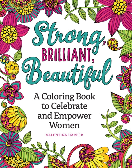 Book cover of: Strong, Brilliant, Beautiful. By: Valentina Harper