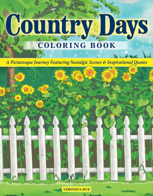 Book cover of: Country Days Coloring Book. By: Veronica Hue
