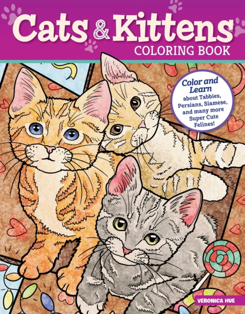 Book cover of: Cats and Kittens Coloring Book. By: Veronica Hue