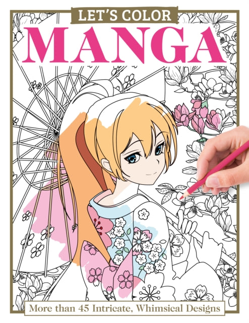 Book cover of: Let's Color Manga. By: Alice Pettillo