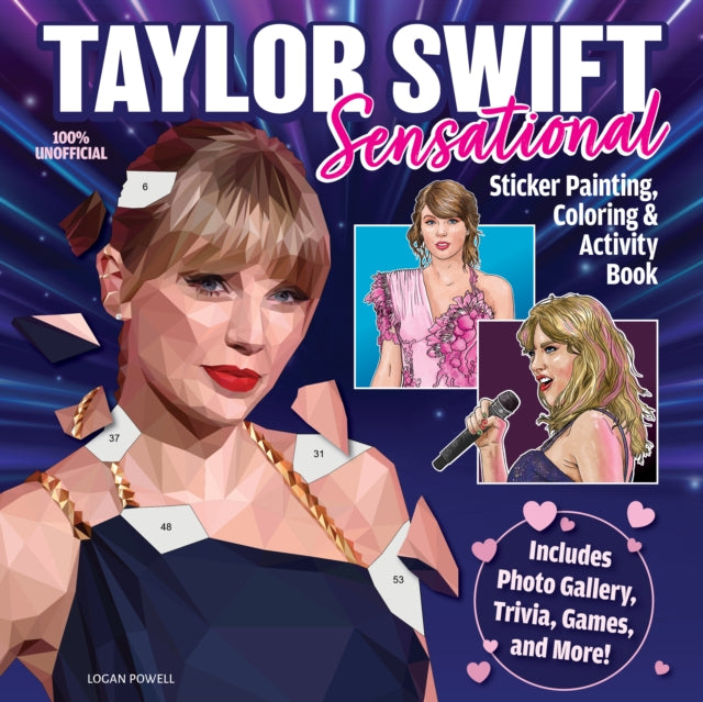 Book cover of: Taylor Swift Sensational Sticker Painting, Coloring & Activity Book