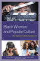 Book cover of: Black Women and Popular Culture. By: Adria Y. Goldman