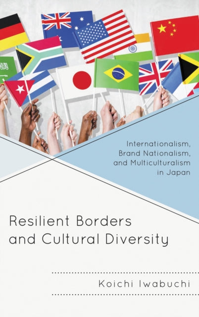 Book cover of: Resilient Borders and Cultural Diversity. By: Koichi Iwabuchi