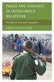 Book cover of: Peace and Conflict in Inter-Group Relations. By: Agnes K. Koos