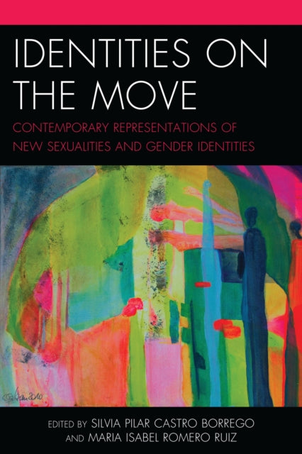 Book cover of: Identities on the Move. By: Antje Schuhmann