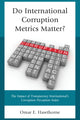 Book cover of: Do International Corruption Metrics Matter?. By: Omar E. Hawthorne