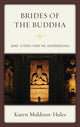Book cover of: Brides of the Buddha. By: Karen Muldoon-Hules