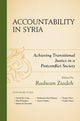 Book cover of: Accountability in Syria. By: Radwan Ziadeh