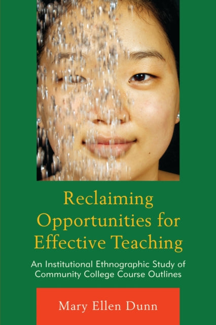 Book cover of: Reclaiming Opportunities for Effective Teaching. By: Mary Ellen Dunn