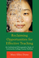 Book cover of: Reclaiming Opportunities for Effective Teaching. By: Mary Ellen Dunn