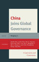 Book cover of: China Joins Global Governance. By: Jianwei Wang