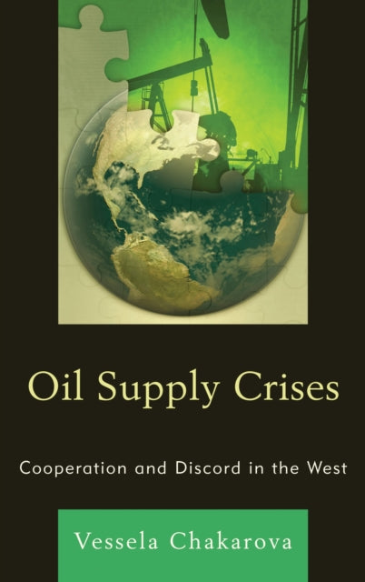 Book cover of: Oil Supply Crises. By: Vessela Chakarova