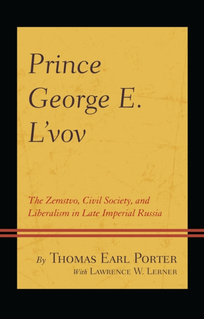 Book cover of: Prince George E. L'vov. By: Thomas Earl Porter