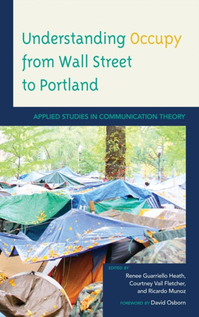 Book cover of: Understanding Occupy from Wall Street to Portland. By: Renee Guarriello Heath