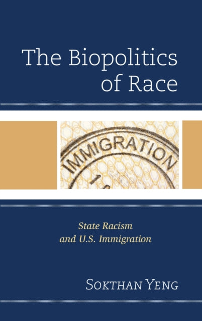 Book cover of: Biopolitics of Race. By: Sokthan Yeng