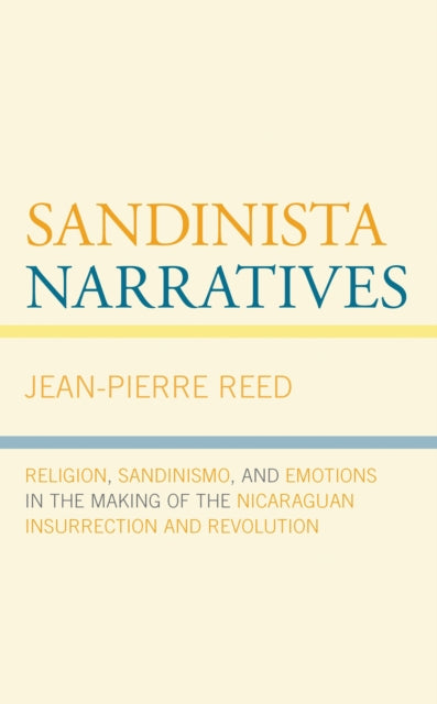Book cover of: Sandinista Narratives. By: Jean-Pierre Reed