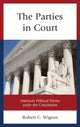 Book cover of: Parties in Court. By: Robert C. Wigton