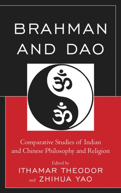Book cover of: Brahman and Dao. By: Ithamar Theodor