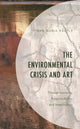 Book cover of: Environmental Crisis and Art. By: Eva Maria Räpple