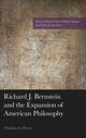 Book cover of: Richard J. Bernstein and the Expansion of American Philosophy. By: Marcia Morgan