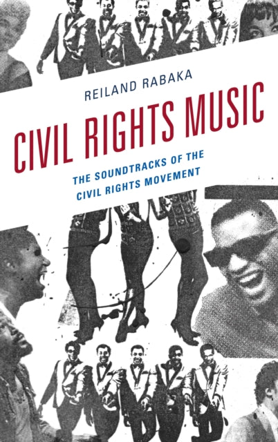 Book cover of: Civil Rights Music. By: Reiland Rabaka