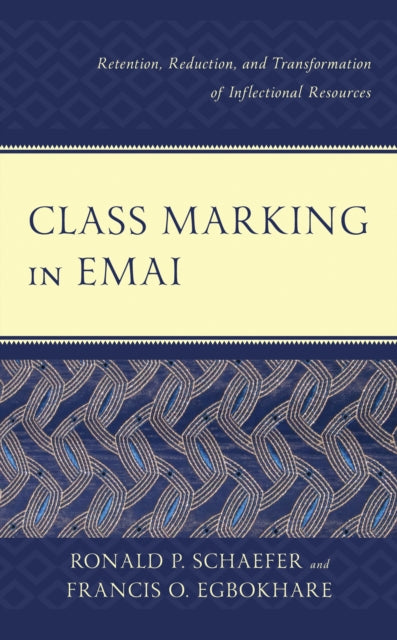 Book cover of: Class Marking in Emai. By: Ronald P. Schaefer