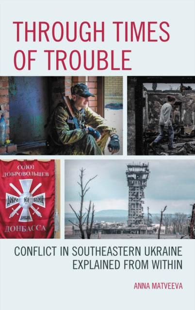 Book cover of: Through Times of Trouble. By: Anna Matveeva