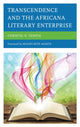 Book cover of: Transcendence and the Africana Literary Enterprise. By: Christel N. Temple