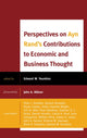 Book cover of: Perspectives on Ayn Rand's Contributions to Economic and Business Thought. By: Ed Younkins