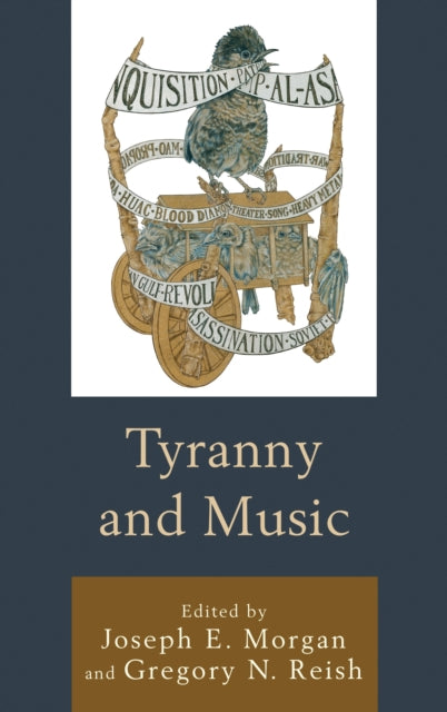 Book cover of: Tyranny and Music. By: Joseph E. Morgan