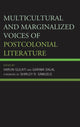 Book cover of: Multicultural and Marginalized Voices of Postcolonial Literature. By: Varun Gulati