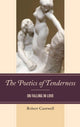 Book cover of: Poetics of Tenderness. By: Robert S. Cantwell