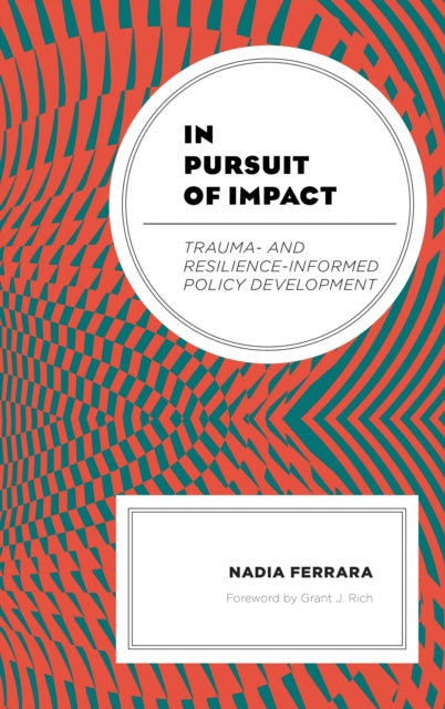 Book cover of: In Pursuit of Impact. By: Nadia Ferrara