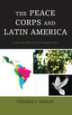 Book cover of: Peace Corps and Latin America. By: Thomas J. Nisley