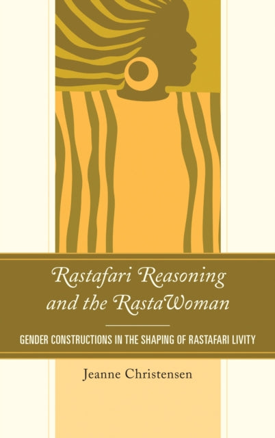 Book cover of: Rastafari Reasoning and the RastaWoman. By: Jeanne Christensen